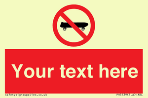 Custom No Skateboarding Sign